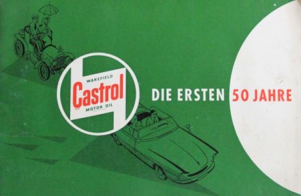 Castrol "Die ersten 50 Jahre" Motoroil-Advertisingbrochure 1959 (4258)