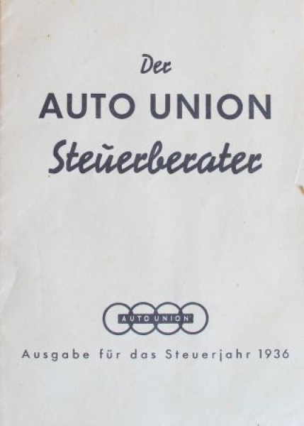 Auto-Union Modellprogramm 1936 "Der Steuerberater" Automobilprospekt (1006)