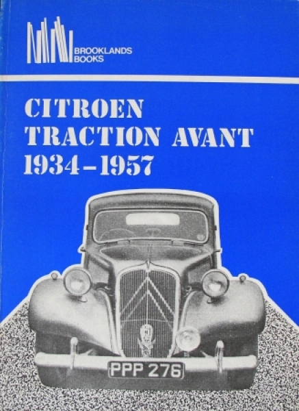 Brookland "Citroen Traction Avant 1934-1957" Citroen-Fahrzeug-Historie 1970 (4907)