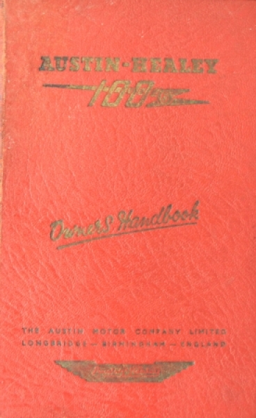 Austin Healey 100 six Cylindre 1957 Owners Manual (4922)