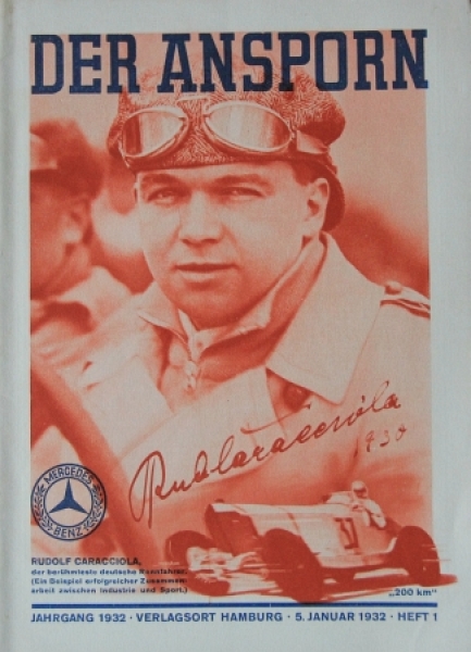 Caracciola "Der Ansporn" 1932 Motorracing-Magazine (5037)