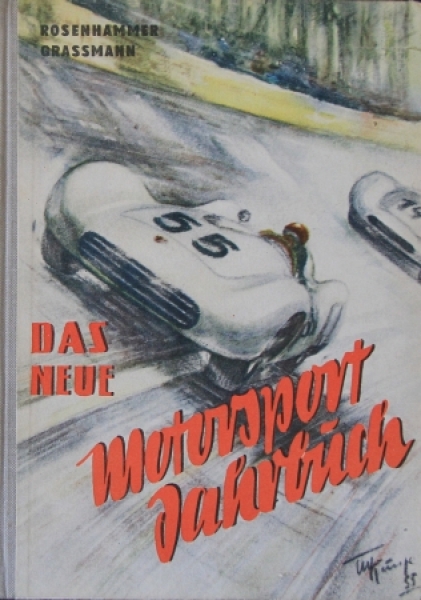 Rosenhammer "Das neue Motorsport Jahrbuch" 1955 Motorracing-History (5205)