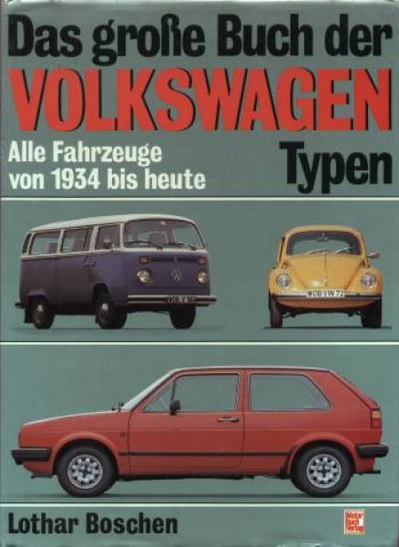 Boschen "Das große Buch der Volkswagen-Typen" Volkswagen-History 1983 (5318)