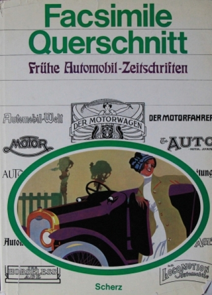 Wachtel "Fascimile - Querschnitt durch fruehe Autozeitschriften" Vehicle-History 1970 (5532)