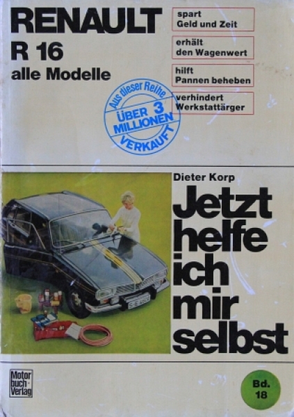Korp "Renault 16 - Jetzt helfe ich mir selbst" 1968 Repairmanual (5552)