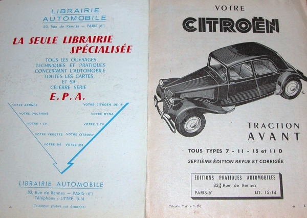 Citroen 7 - 11 - 15 CV Traction Avant "Votre Citroen" 1953 Ownermanual (5687)