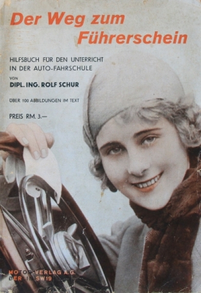 Schur "Der Weg zum Fuehrerschein" Vehicletechnic 1930 (6250)