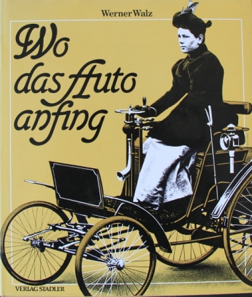 Walz "Wo das Auto anfing" Mercedes-History 1981 (6442)