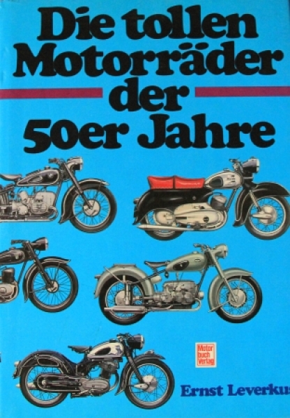 Leverkus "Die tollen Motorraeder der 50er Jahre" Motorbike-History 1987 (6445)