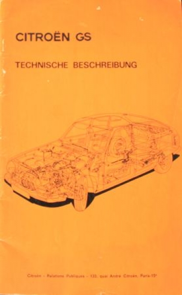 Citroen GS "Technische Beschreibung" 1971 Fahrzeugtechnik (6910)