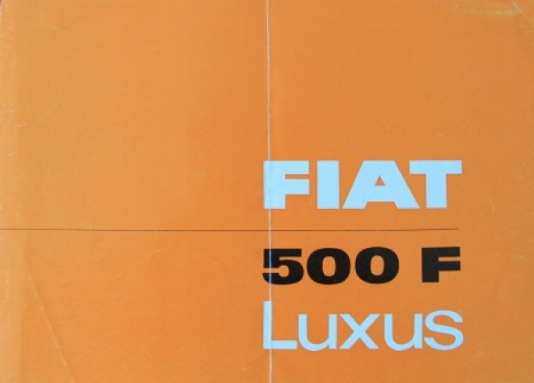 Fiat 500 F Luxus Modellprogramm 1962 Automobilprospekt (7760)
