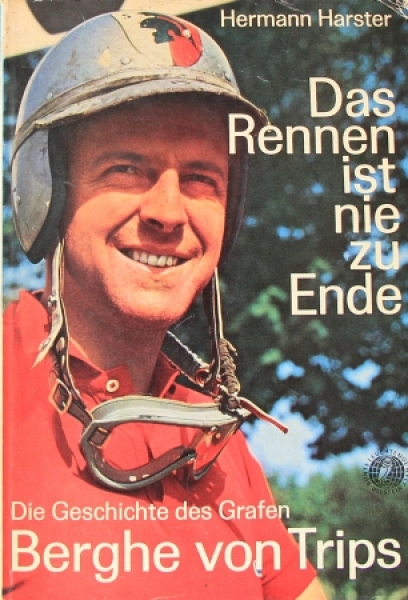 Harster "Das Rennen ist nie zuende" Trips-Racingdriverbiography 1962 (9451)