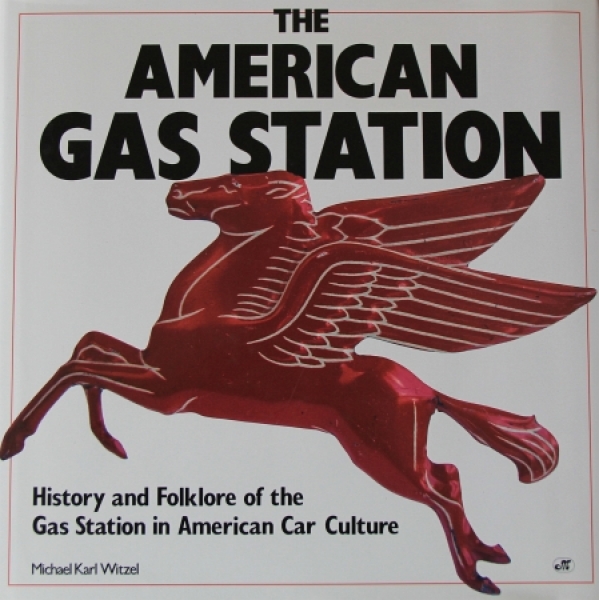Witzel "The American Gas Station" Gasstation-History 1992 (8757)