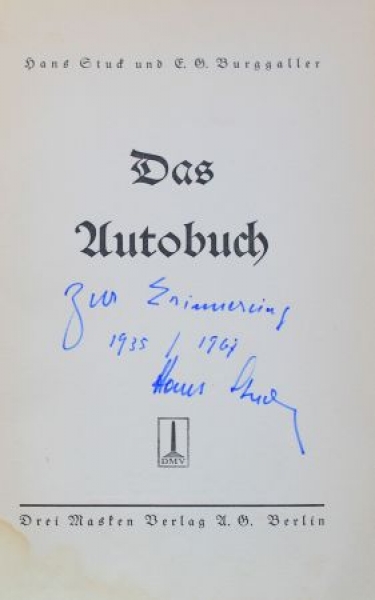 Burggaller "Das Autobuch" 1933 with autograph by Hans Stuck Motorracing-History (0329)