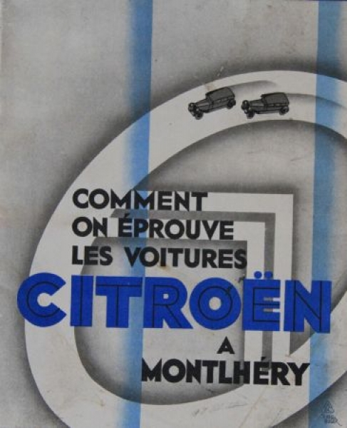 Citroen Modelprogram 1930 "Les Voitures a Montlhery" Carbrochure (0519)