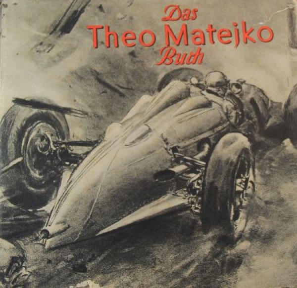 Matejko "Das Theo Matejko Buch" Motorracing-History 1939 (9220)