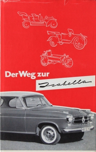 Flieger "Der Weg zur Isabella" Borgward-History 1959 (9242)