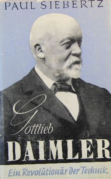 Siebertz "Gottfried Daimler" Daimler-Biography 1950 (9385)