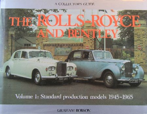 Robson "The Rolls Royce and Bentley" Rolls-Royce-History 1984 Volume 1 (9807)