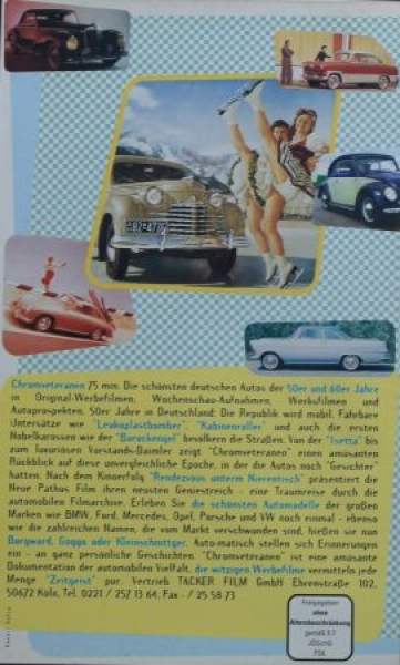 Pathos Film "Chrom Veteranen der Wirtschaftswunderzeit" Auto-Werbehistorie VHS-Film 1994 (2585)