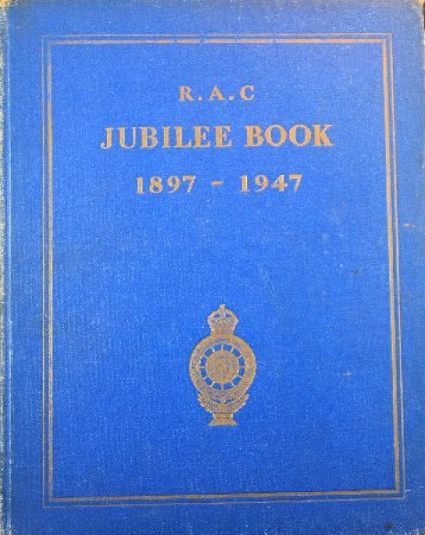 "R.A.C. Jubileebook 1897-1947" Automobilclub-History 1947 (9889)