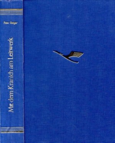Berger "Mit dem Kranich am Leitwerk" Lufthansa Aeroplane-History 1960 (9885)