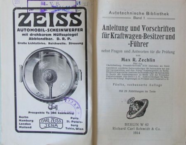 Zechlin "Anleitungen und Vorschriften für Kraftwagenbesitzer" Fahrzeugtechnik 1912 (9332)